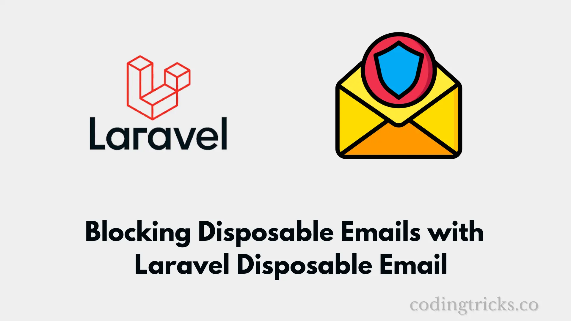 Blocking Disposable Emails with the laravel-disposable-email Package - CodingTricks